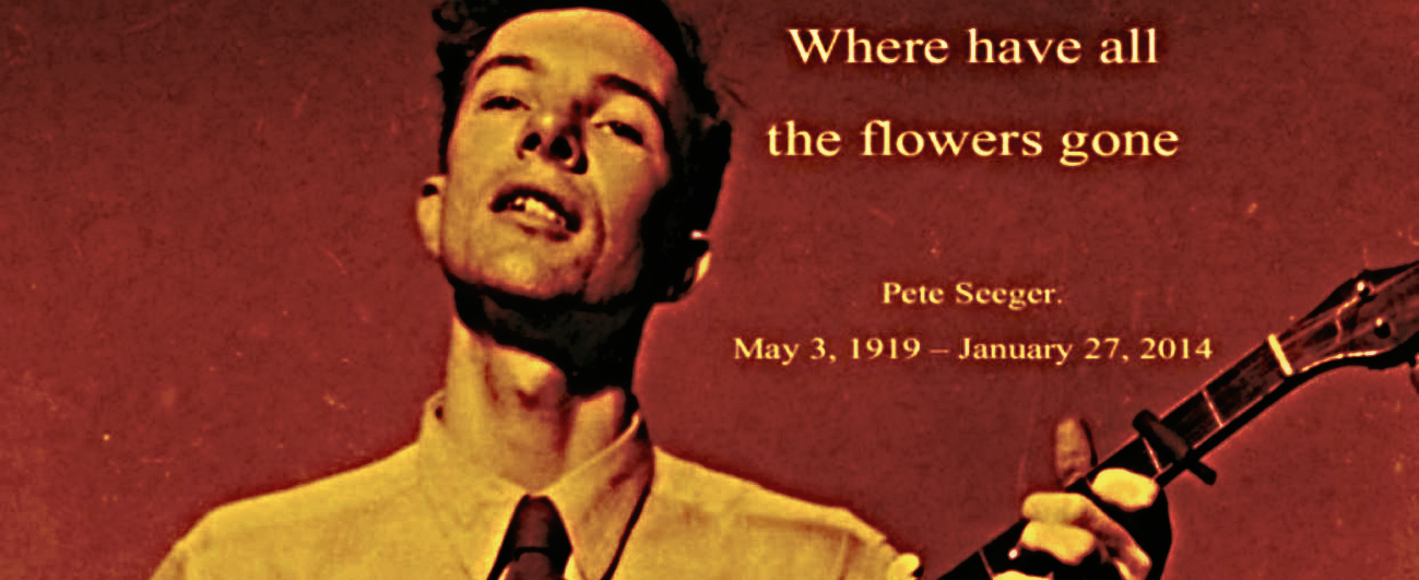 Pete Seeger - Where have all the flowers gone